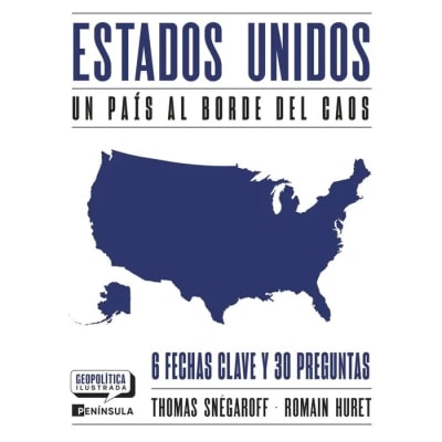 ESTADOS UNIDOS UN PAIS AL BORDE DEL CAOS-PENINSULA PLANETA