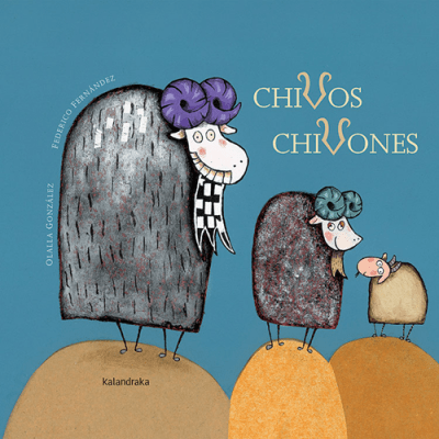 CHIVOS CHIVONES TD-KALANDRAKA LIBERALIA