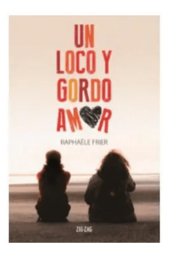 UN LOCO Y GORDO AMOR-ZIG-ZAG1