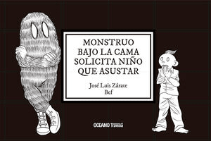 MOUNSTRUO BAJO LA CAMA SOLICITA NIÑO QUE ASUSTAR TD-OCEANO TRAVESIA