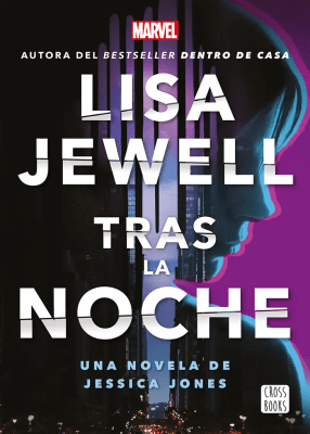 TRAS LA NOCHE UNA NOVELA DE JESSICA JONES-CROSS BOOKS
