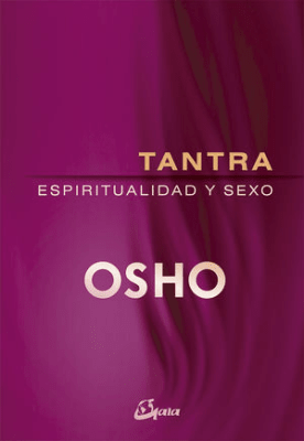 TANTRA,ESPIRITUALIDAD Y SEXO-GAIA OCEANO