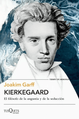 KIERKEGAARD-TUSQUETS PLANETA