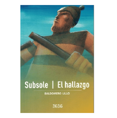 SUBSOLE-EL HALLAZGO OBRAS ESCOGIDAS ZIG ZAG