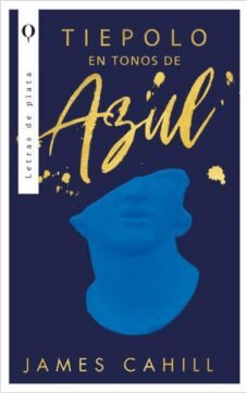 TIEPOLO EN TONOS DE AZUL-PLATA URANO