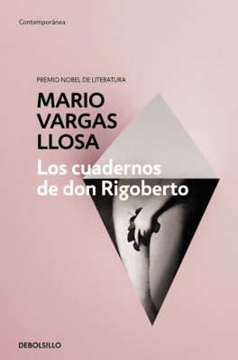 CUADERNOS DE DON RIGOBERTO,LOS-DEBOLSILLO PENGUIN
