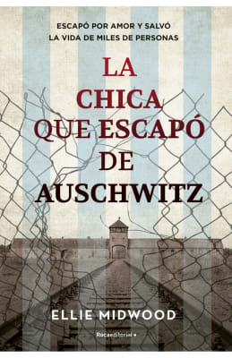 CHICA QUE ESCAPO DE AUSCHWITZ-ROCAEDITORIAL PENGUIN