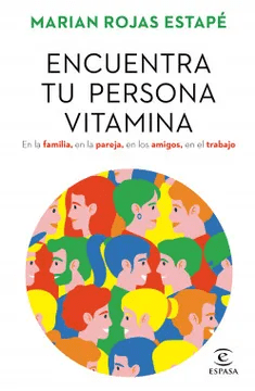 ENCUENTRA TU PERSONA VITAMINA- ESPASA-PLANETA