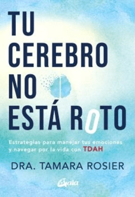 TU CEREBRO NO ESTA ROTO-GAIA1
