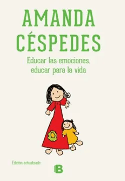 EDUCAR LAS EMOCIONES,EDUCAR PARA LA VIDA-B PENGUIN
