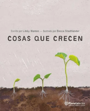 COSAS QUE CRECEN-PLANETALECTOR