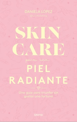 SKINCARE PARA UNA PIEL RADIANTE-URANO