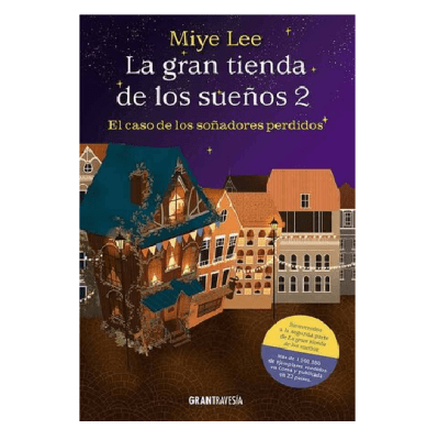 GRAN TIENDA DE LOS SUEÑOS 2-GRANTRAVESIA