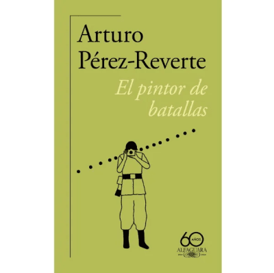 PINTOR DE BATALLAS,EL-ANIVER 60 AÑOS ALFAGUARA PENGUIN1