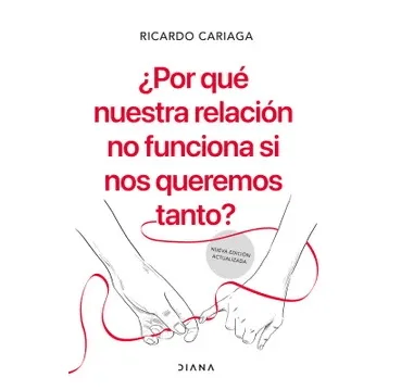 POR QUE NUESTRA RELACION NO FUNCIONA SI NOS QUEREMOS TANTO-DIANA PLANETA