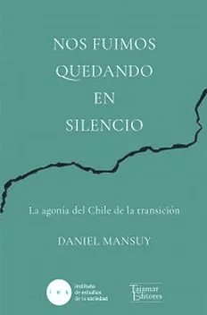 NOS FUIMOS QUEDANDO EN SILENCIO-TAJAMAR