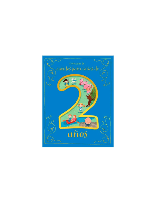 CUENTOS PARA NIÑOS DE 2 AÑOS TD- PARRAGON