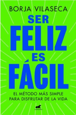 SER FELIZ ES FACIL-VERGARA PENGUIN
