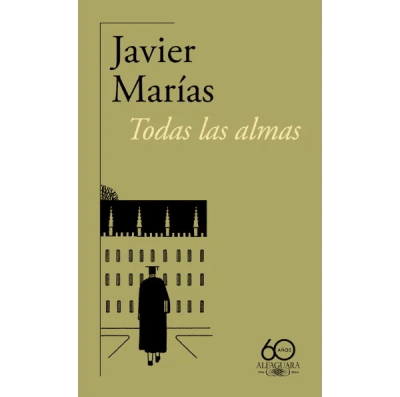 TODAS LAS ALMAS ANIVER. 60-ALFAGUARA PENGUIN