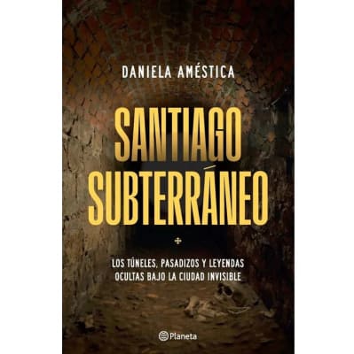 SANTIAGO SUBTERRANEO-PLANETA