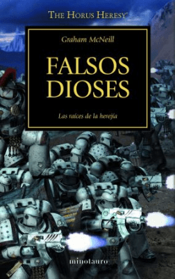 THE HORUS HERESY 2-FALSOS DIOSES-TIMUNMAS
