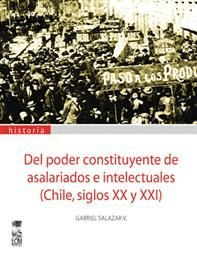 DEL PODER CONSTITUYENTE DE ASALARIADOS E INTELECTUALES - LOM