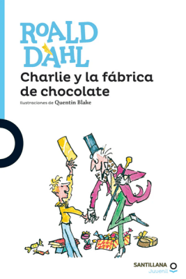 CHARLIE Y LA FABRICA DE CHOCOLATES N.E-SANTILLANA1