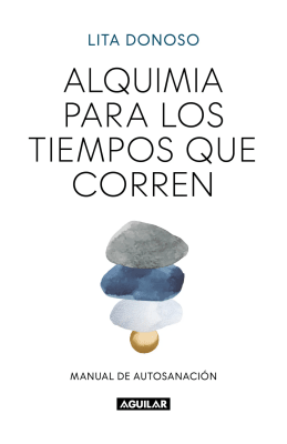 ALQUIMIA PARA LOS TIEMPOS QUE CORREN-AGUILAR