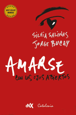 AMARSE CON LOS OJOS ABIERTOS-CATALONIA