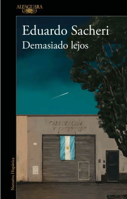 DEMASIADO LEJOS-ALFAGUARA