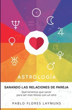 ASTROLOGIA,SANANDO LAS RELACIONES DE PAREJA-ASTROTERAPEUTICA CATALONIA