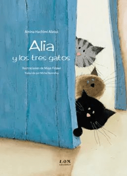ALIA Y LOS TRES GATOS-LOM1