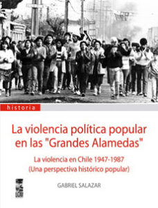 VIOLENCIA POLITICA POPULAR EN LAS GRANDES ALAMEDA- LOM