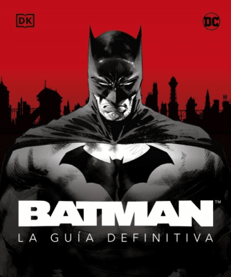BATMAN LA GUIA DEFINITIVA TD-DK PENGUIN