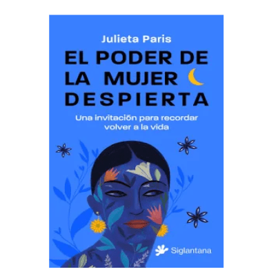 PODER DE LA MUJER DESPIERTA,EL-SIGLANTANA