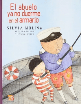 ABUELO YA NO DUERME EN EL ARMARIO,EL-FONDO DE CULTURA