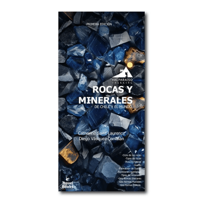 ROCAS Y MINERALES DE CHILE Y EL MUNDO-GUIA DESPLEGABLE