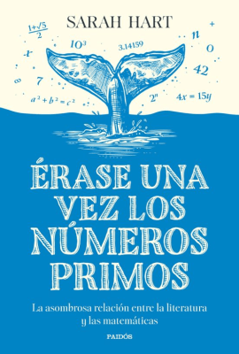 ERASE UNA VEZ LOS NUMEROS PRIMOS-PAIDOS PLANETA