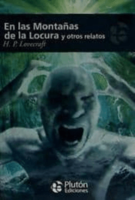 EN LAS MONTAÑAS DE LA LOCURA Y-PLUTON EDICIONES SAID