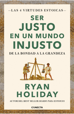 SER JUSTO EN UN MUNDO INJUSTO-CONECTA PENGUIN