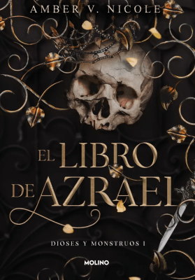 LIBRO DE AZRAEL,EL-DIOSES Y MONSTRUOS I-MOLINO