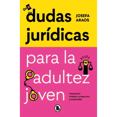 DUDAS JURIDICAS PARA LA ADULTEZ JOVEN-BRUGUERA PENGUIN