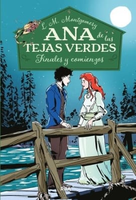 ANA DE LAS TEJAS VERDES 6-FINALES Y COMIENZOS-RBA