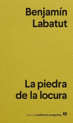 PIEDRA DE LA LOCURA,LA-CUADERNOS ANAGRAMA