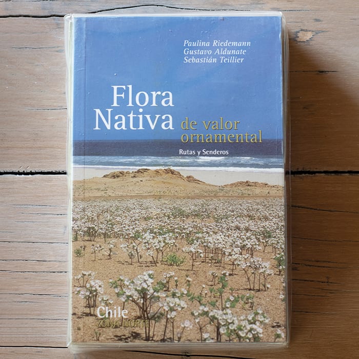 Flora Nativa de Valor Ornamental Chile Zona Norte2