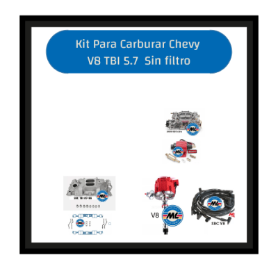 Kit Mejora Chevy para Carburar Motor V8 TBI Sin Filtro