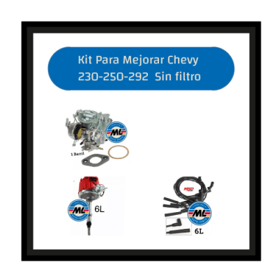 KIT Mejora Chevy Motor 6L 230-250-292 Sin Filtro