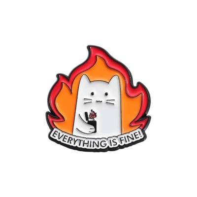 Pin esmaltado diseño de gato everything is fine!