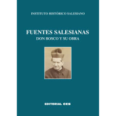 Libro Don Bosco y su obra. Fuentes Salesianas 0
