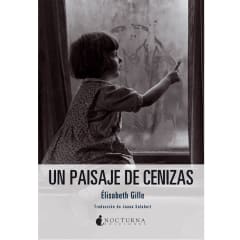 Libro Un Paisaje de Cenizas --- Élisabeth Gille
